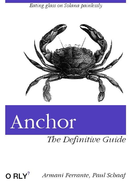 Anchor | Eating glass on Solana painlessly