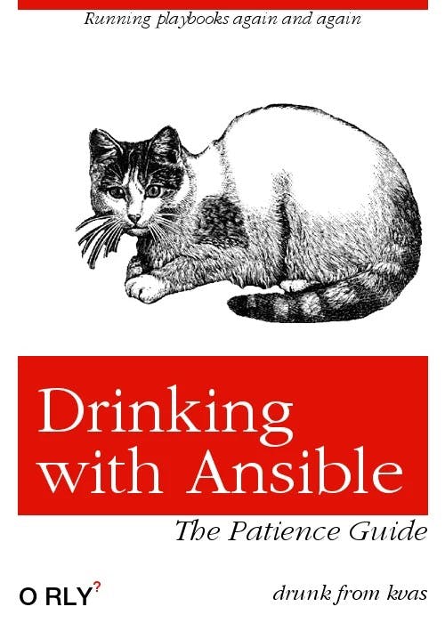 Drinking with Ansible | Running playbook again and again | Drunk from kvas