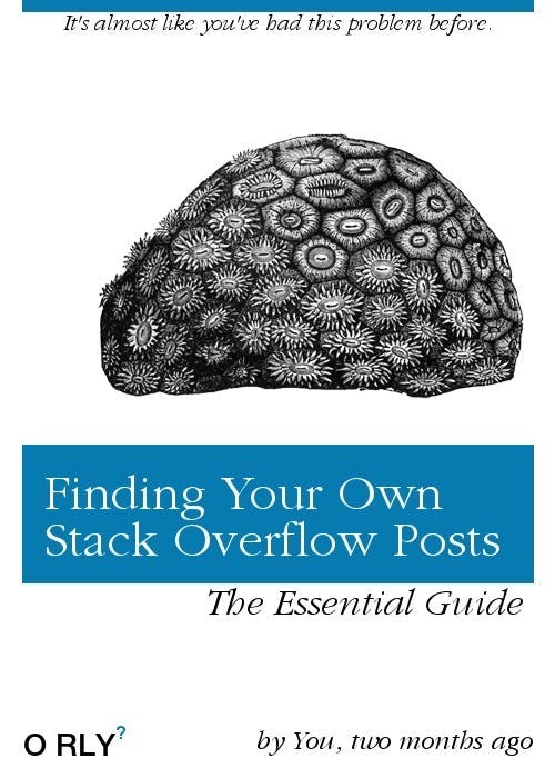 Finding Your Own Stack Overflow Posts | It's almost like you've had this problem before