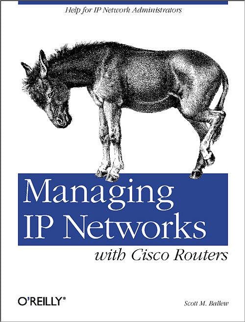 Managing IP Networks | with Cisco Router | Help for IP Network Administrators