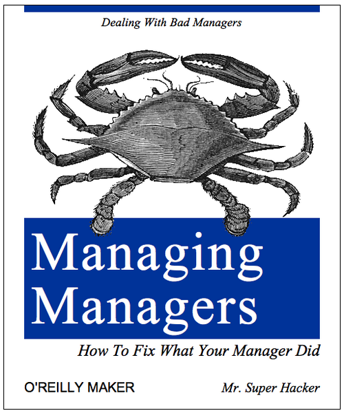 Managing Managers | Dealing With Bad Managers | How To Fix What Your Manager Did