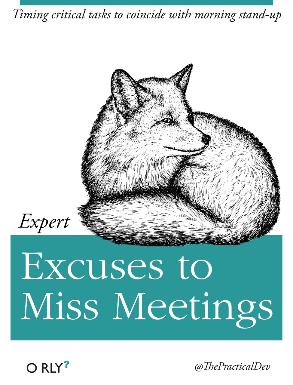 Excuses to Miss Meetings | Timing critical tasks to coincide with morning stand-up