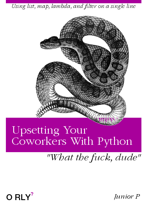 Upsetting Your Coworkers With Python | Using list, map, lambda, and filter on a single line
