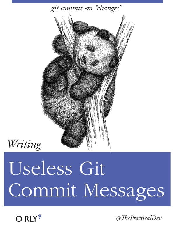 Useless Git Commit Messages | git commit -m "changes"