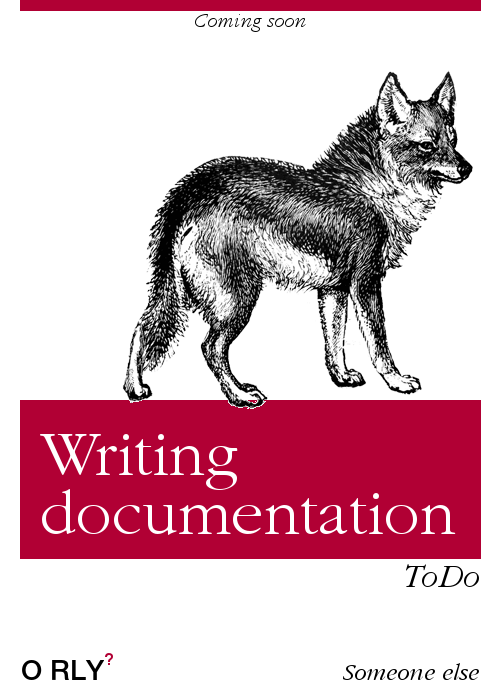 Writing documentation | ToDo | Coming soon